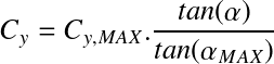 Équation en notation Latex : C_y = C_{y,MAX} . \frac{tan(\alpha)}{tan(\alpha_{MAX})}